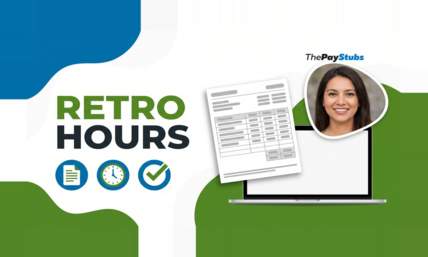 Retro Hours on Your Pay Stub: What They Mean (2026)