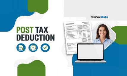 What Is a Post Tax Deduction? Examples and 2026 Limits