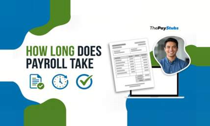 How Long Does Payroll Take to Process? (2026 Guide)