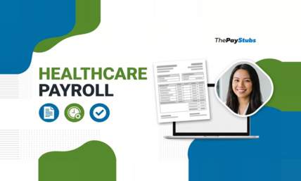 Healthcare Payroll Explained: Pay Types, Overtime, and Paystubs